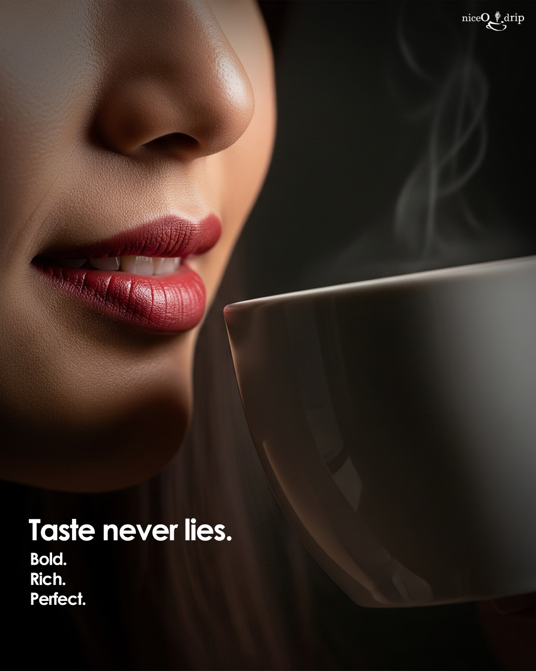 Taste never lies